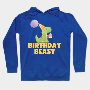 Birthday Beast Hoodie